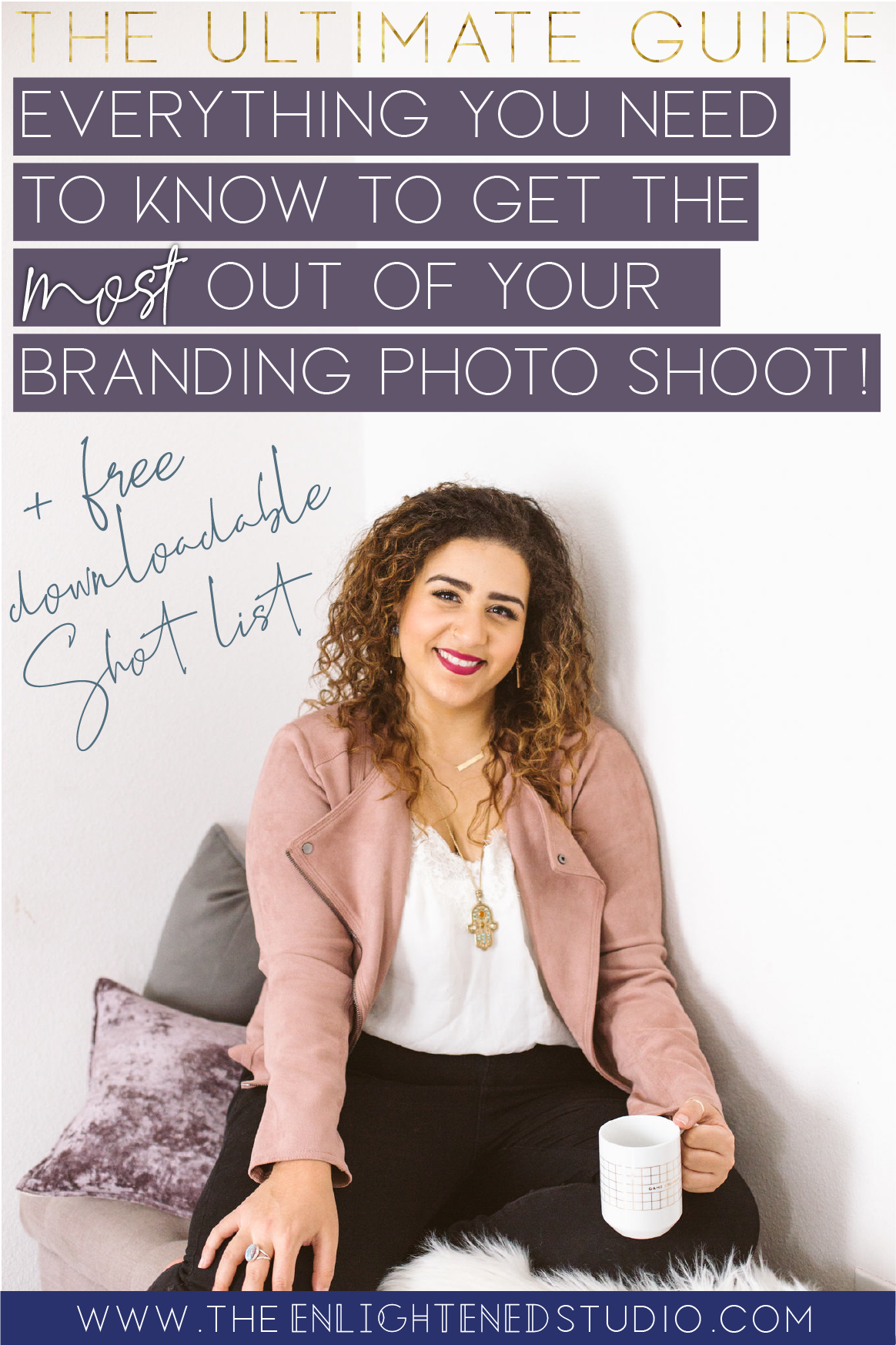 Brand Photo Shoot- Everything You Need To Get The Most Out of Your Branding Photo Shoot